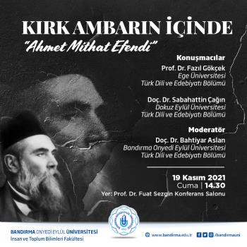 "Kırk Ambarın İçinde Ahmet Mithat Efendi" Programı Düzenleniyor