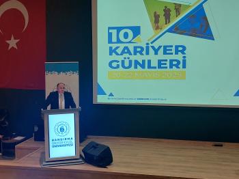 Üniversitemizde 10. Kariyer Günleri Kapsamında "Kariyer Yolculuğunda Üniversite Eğitiminden İş Hayatına Geçiş" Başlıklı Konferans Gerçekleşti.