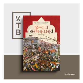 Bölümümüz Hocalarından Dr. Öğr. Üyesi Kadir Purde'nin "Haçlı Seferleri" Adlı Çevirisi Yayınlandı