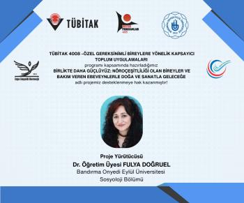 Dr. Öğr. Üyesi Fulya DOĞRUEL'in TÜBİTAK Projesi 