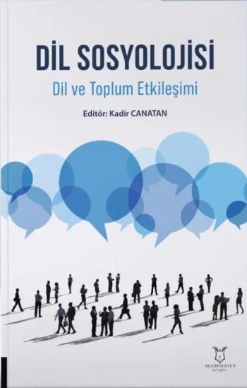 Dil Sosyolojisi Kitabı Yayınlandı