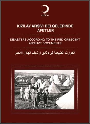 Fakültemiz Dekanı Sayın Prof. Dr. Zekai Mete'nin “Kızılay Arşivi Belgelerinde Afetler” İsimli Kitabı Yayımlandı