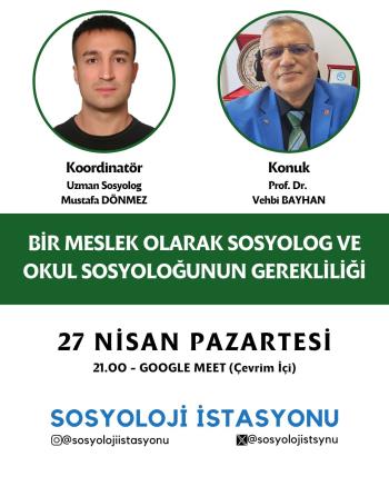 Prof. Dr. Vehbi BAYHAN Sosyoloji İstasyonu'na Konuk Oluyor