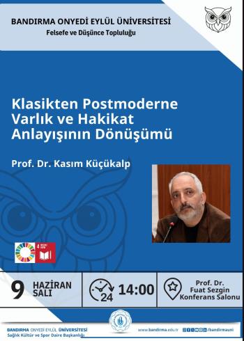 Klasikten Postmoderne Varlık ve Hakikat Anlayışının Dönüşümü