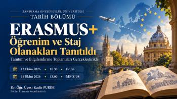 Bölümümüz Öğrencilerine Yönelik Erasmus+ Tanıtım ve Bilgilendirme Toplantıları Gerçekleştirildi