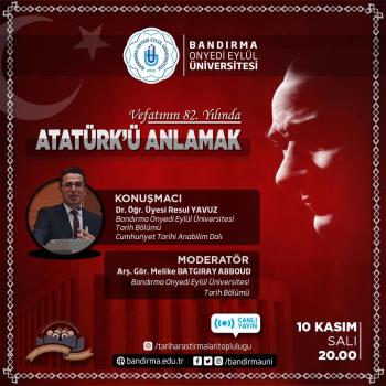 "10 November Atatürk Remembrance Day" Program Was Held By Our Historical Research Society