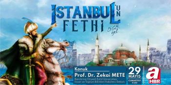 İnsan ve Toplum Bilimleri Fakültesi Dekanımız Prof. Dr. Zekai Mete İstanbul Fethi Gündemiyle A Haber’e Konuk Oluyor